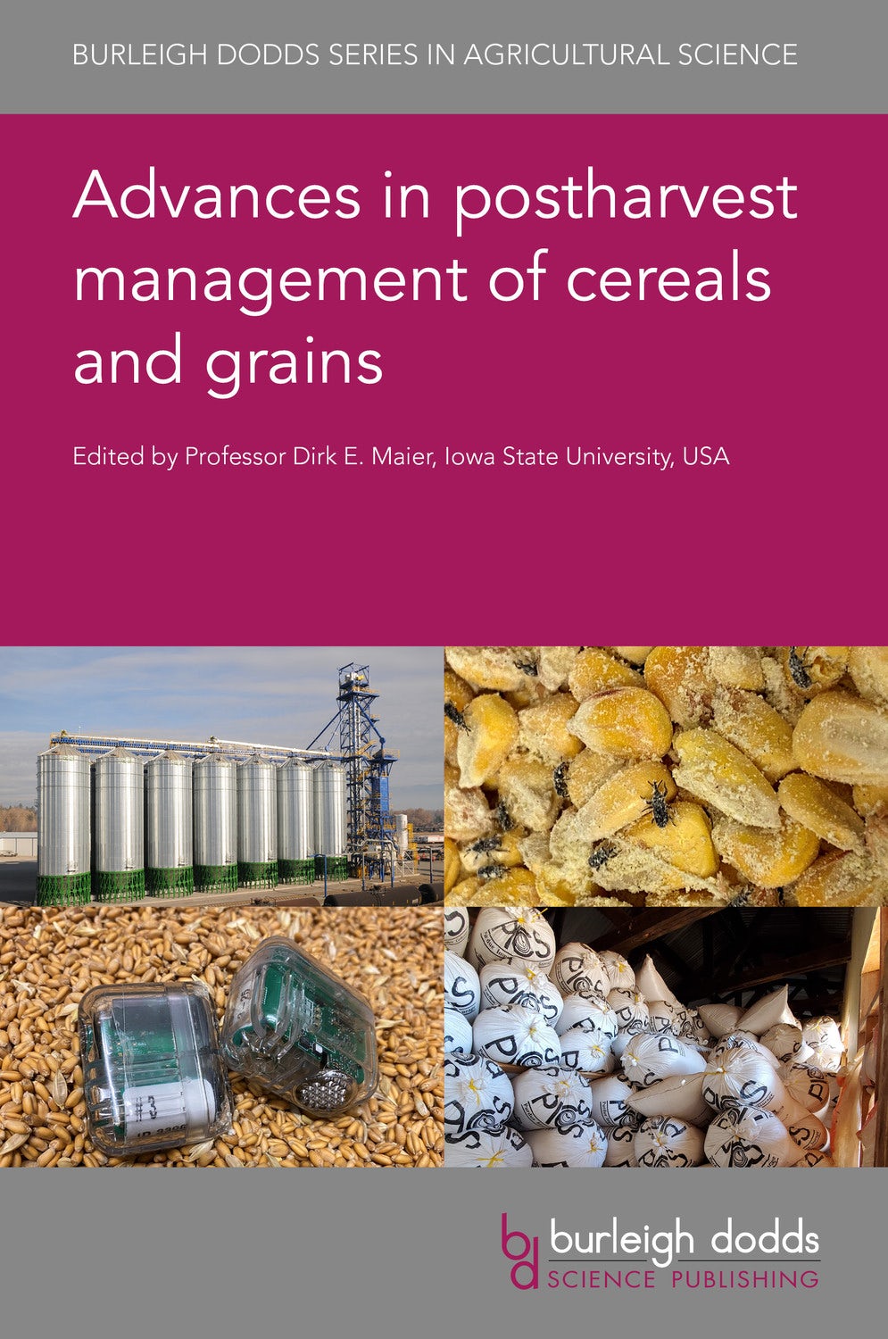Book cover image for Advances in postharvest management of cereals and grains ISBN: 9781786763556